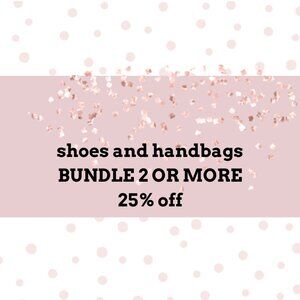BUNDLE AND SAVE ON WOMENS SHOES AND HANDBAGS